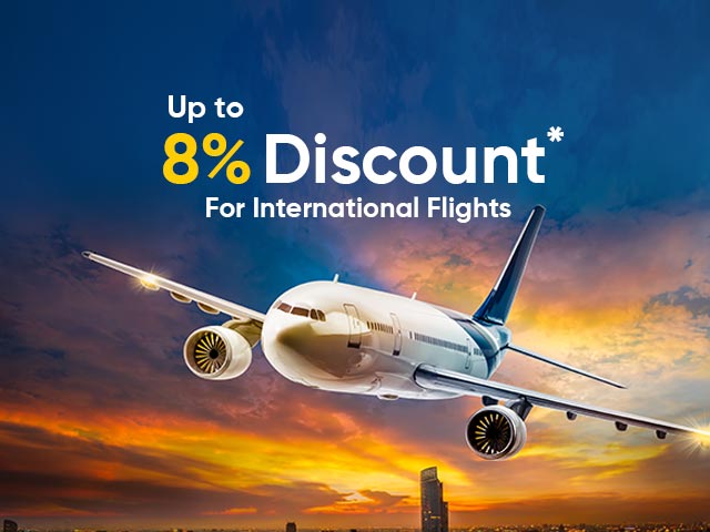 Up to 8% discount on Int'l Flights